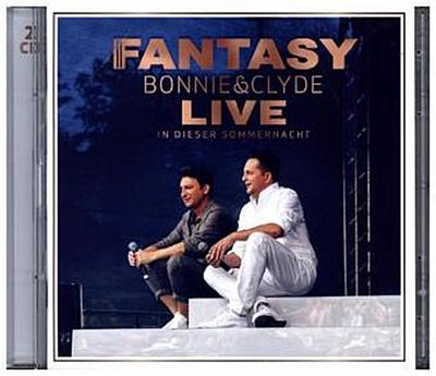 Bonnie & Clyde Live-In Dieser Sommernacht