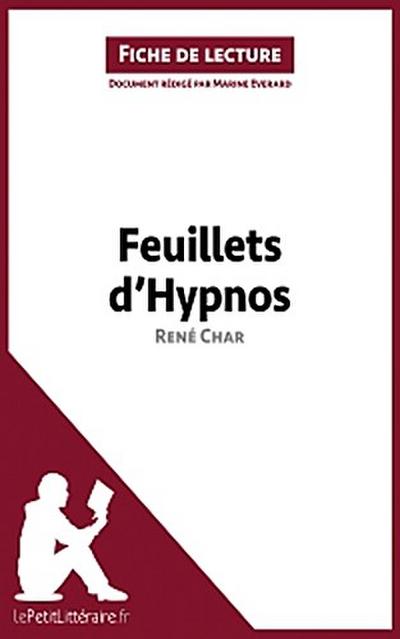 Feuillets d’Hypnos de René Char (Analyse de l’oeuvre)