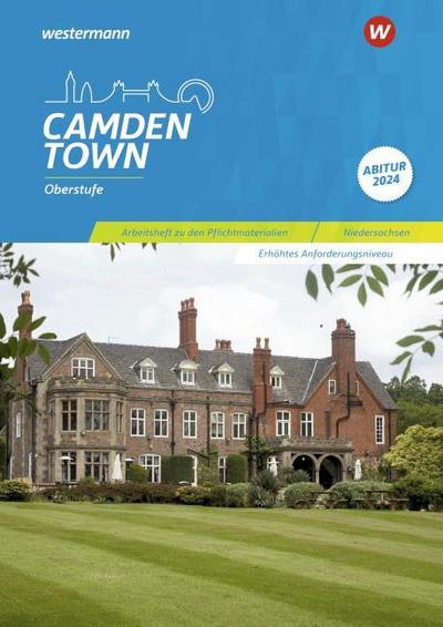 Camden Town Oberstufe - Ausgabe für die Sekundarstufe II in Niedersachsen