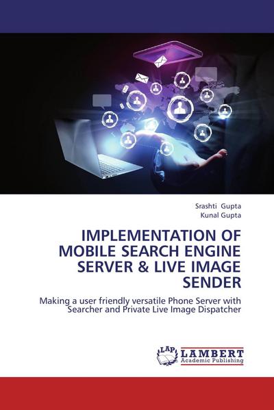Implementation of mobile search engine server & live image sender