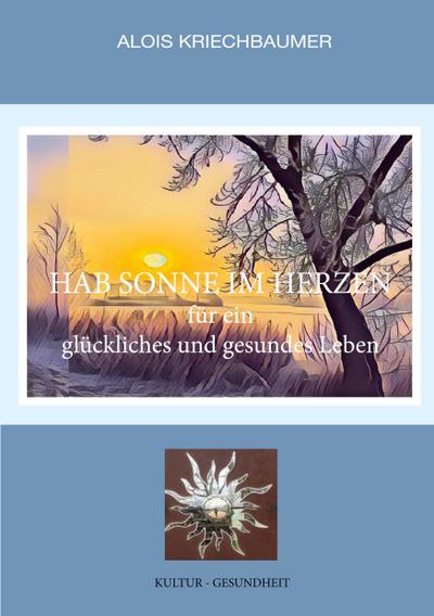 Hab Sonne im Herzen