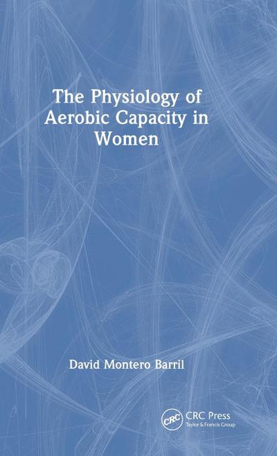 The Physiology of Aerobic Capacity in Women