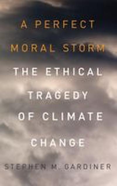 Perfect Moral Storm