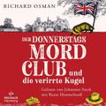 Der Donnerstagsmordclub und die verirrte Kugel