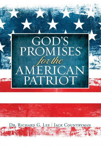 God’s Promises for the American Patriot