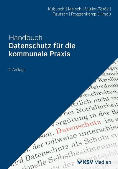 Handbuch Datenschutz für die kommunale Praxis