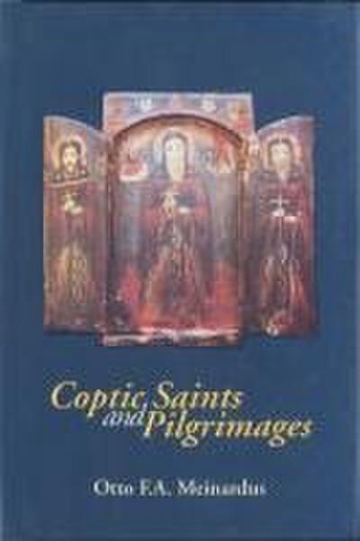 Coptic Saints and Pilgrimages