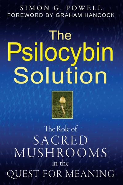 Powell, S: Psilocybin Solution