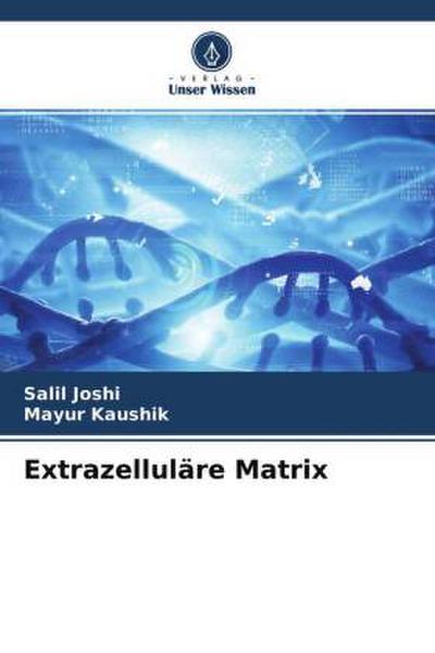 Extrazelluläre Matrix