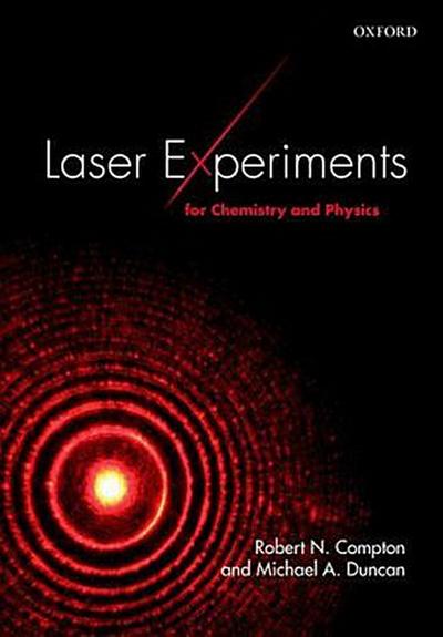 Laser Experiments for Chemistry and Physics