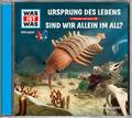 Ursprung des Lebens/Sind wir allein im All?