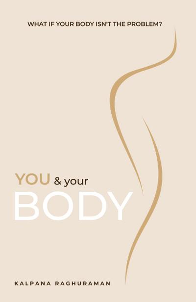 You & Your Body