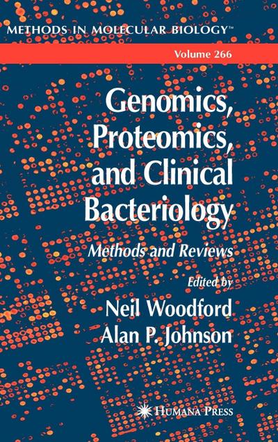 Genomics, Proteomics, and Clinical Bacteriology