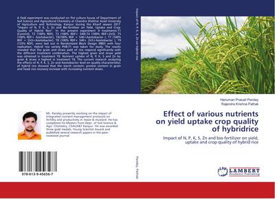 Effect of various nutrients on yield uptake crop quality of hybridrice