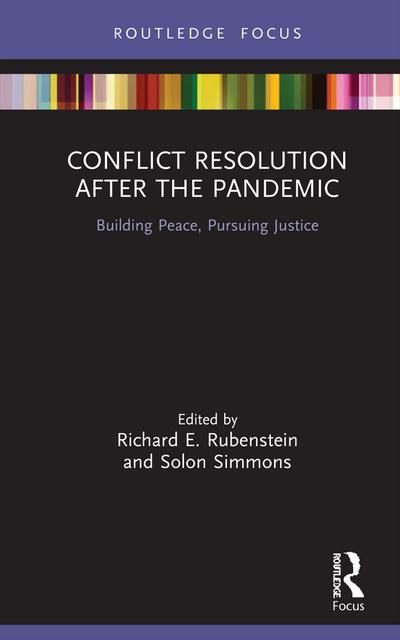 Conflict Resolution after the Pandemic