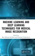 Machine Learning and Deep Learning Techniques for Medical Image Recognition
