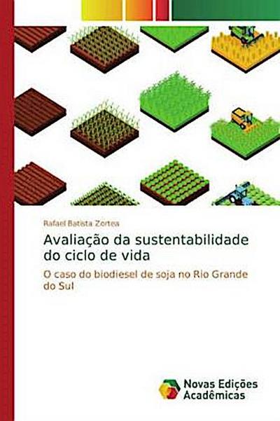 Avaliação da sustentabilidade do ciclo de vida