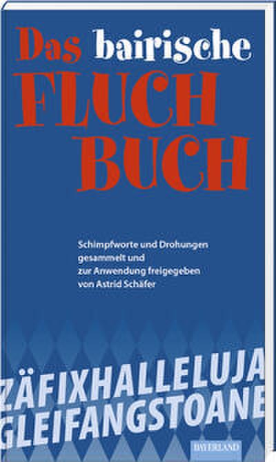 Das bayerische Fluch-Buch