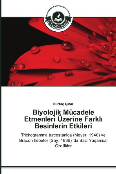 Biyolojik Mücadele Etmenleri Üzerine Farkl¿ Besinlerin Etkileri