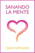 Sanando La Mente