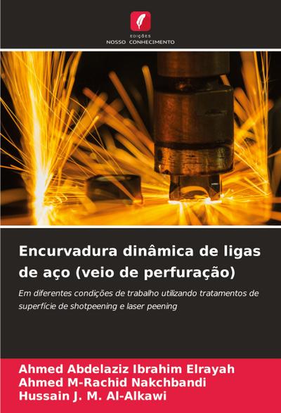 Encurvadura dinâmica de ligas de aço (veio de perfuração)