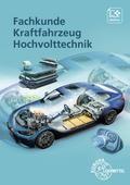 Fachkunde Kraftfahrzeug Hochvolttechnik