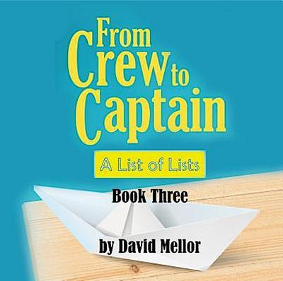 From Crew to Captain