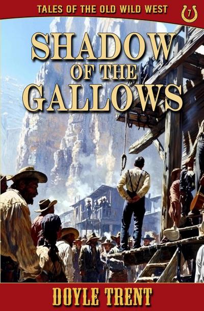 Shadow of the Gallows