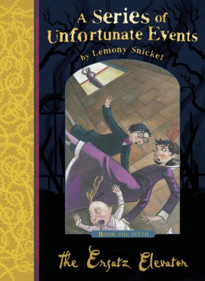 A Series of Unfortunate Events 06. The Ersatz Elevator