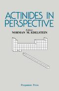 Actinides in Perspective