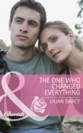 One Who Changed Everything (Mills & Boon Cheri