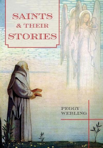 Saints and Their Stories