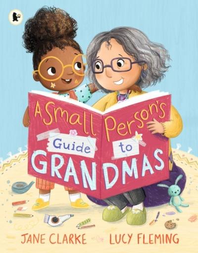 Small Person’s Guide to Grandmas