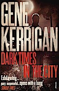 Dark Times in the City