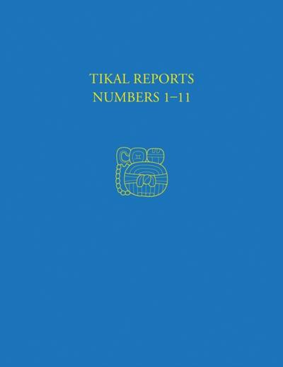 Tikal Reports, Numbers 1-11
