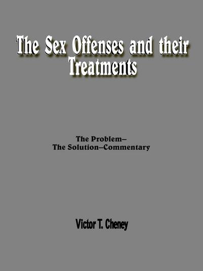 The Sex Offenses and Their Treatments