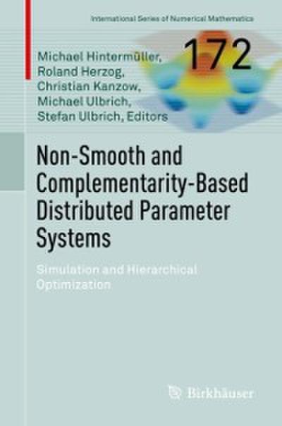 Non-Smooth and Complementarity-Based Distributed Parameter Systems