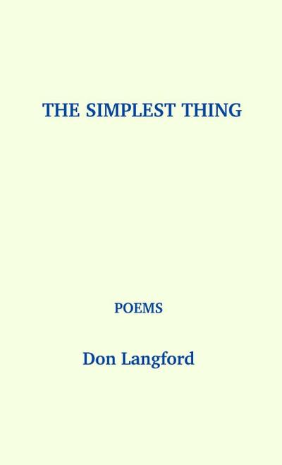 The Simplest Thing