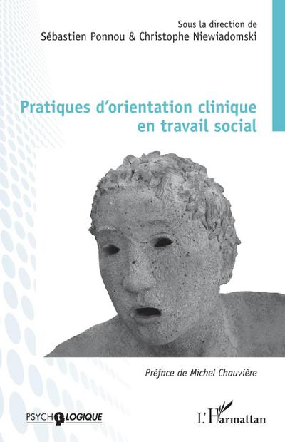 Pratiques d’orientation clinique en travail social