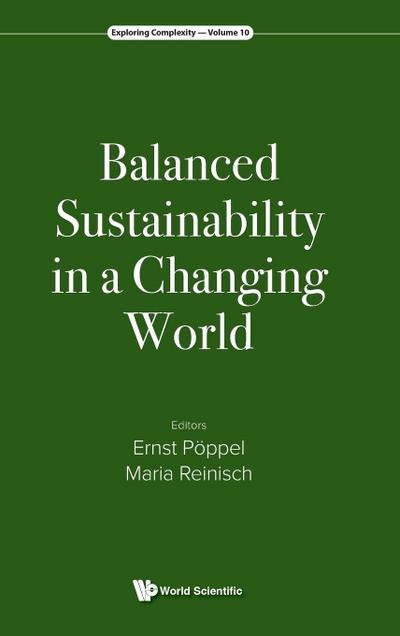 BALANCED SUSTAINABILITY IN A CHANGING WORLD
