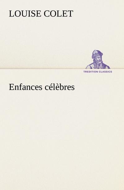 Enfances célèbres