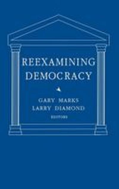 Reexamining Democracy
