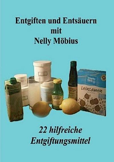 Entgiften und Entsäuern mit Nelly Möbius