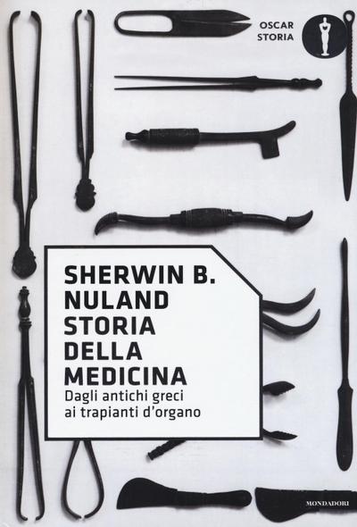 Storia della medicina. Dagli antichi greci ai trapianti d’organo