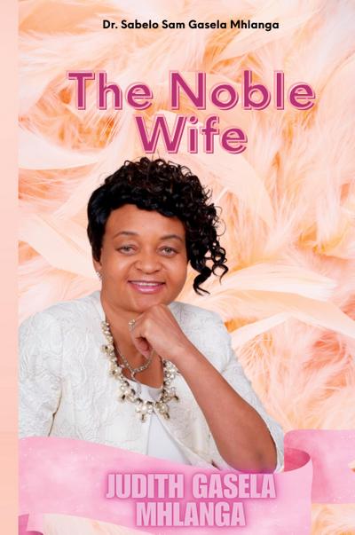 The Noble Wife