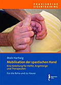 Mobilisation der spastischen Hand