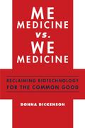 Me Medicine vs. We Medicine