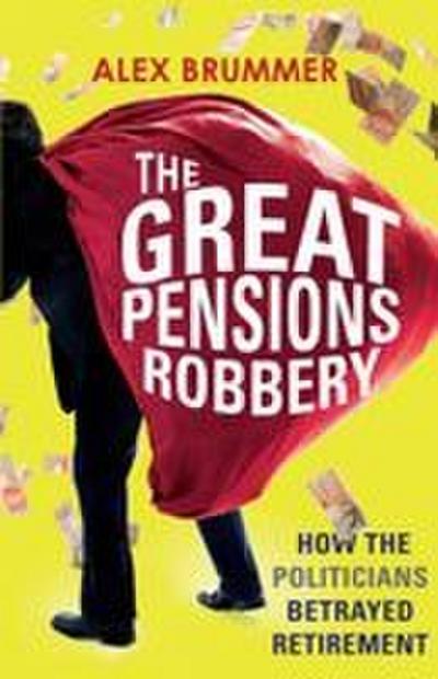 The Great Pensions Robbery
