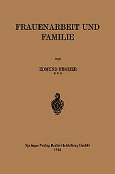 Frauenarbeit und Familie
