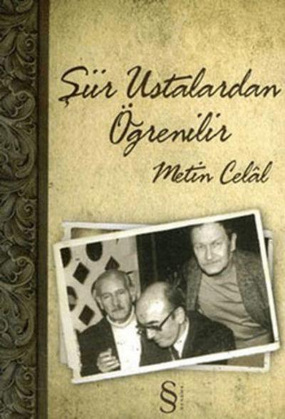 Siir Ustalardan Ögrenilir